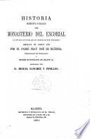 Historia primitiva y exacta del monasterio del Escorial