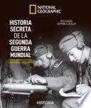 Historia secreta de la Segunda Guerra Mundial