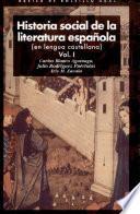 Historia social de la literatura española (en lengua castellana)