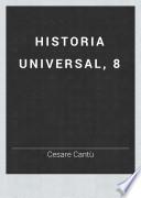 Historia universal, 8