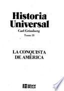 Historia universal: La conquista de América