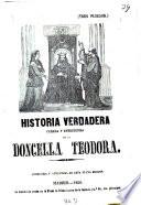 Historia verdadera curiosa y entretenida de la Doncella Teodora