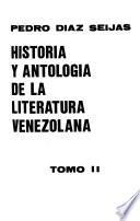 Historia y antología de la literatura venezolana