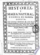 Historia y magia natural o ciencia de filosofia oculta