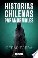 Historias chilenas paranormales