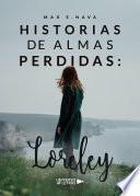 Historias de almas perdidas: Loreley