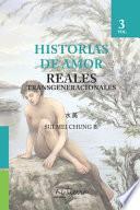 Historias de Amor, Reales Transgeneracionales