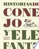 Historias de Conejo y Elefante
