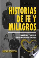Historias de fe y milagros