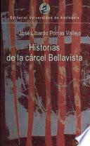 Historias de la cárcel Bellavista