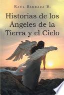 Historias de los Ángeles de la Tierra y el Cielo