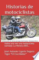 Historias de motociclistas