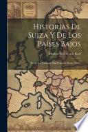 Historias de Suiza y de los Países Bajos