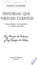 Historias que paracen cuentos