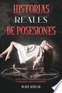 Historias Reales de Posesiones