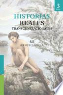 Historias Reales Transgeneracionales