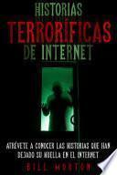 Historias Terroríficas de Internet