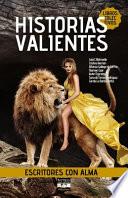 Historias Valientes