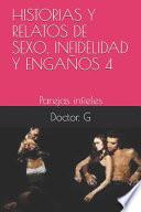 Historias Y Relatos de Sexo, Infidelidad Y Engaños 4