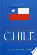 Historical Dictionary of Chile