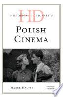 Historical Dictionary of Polish Cinema
