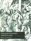Historical & Legendary Ballads & Songs