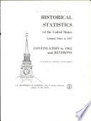 Historical Statistics of the United States, Colonial Times to 1957