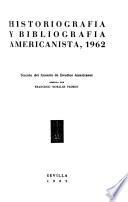 Historiografía y bibliografía americanista