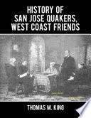 History of San Jose Quakers, West Coast Friends