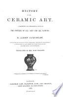 History of the Ceramic Art