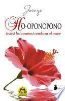 Libro Ho'oponopono. Todos Los Caminos Conducen Al Amor