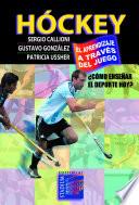 Hóckey: El aprendizaje a través del juego