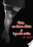 Hola, me llamo Alicia y soy una zorra