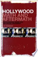 Hollywood Math and Aftermath
