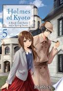 Holmes of Kyoto: Volume 5