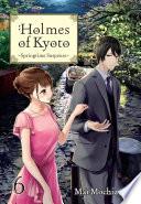 Holmes of Kyoto: Volume 6