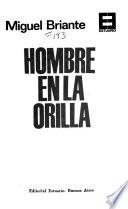 Hombre en la orilla