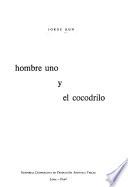 Hombre uno y el cocodrilo