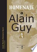 Homenaje a Alain Guy