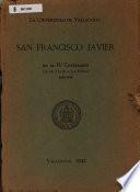 Homenaje a San Francisco Javier en el IV centenario de su viaje a la India, 1541-1941