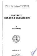 Homenaje al Excmo. Sr. Dr. D. Emilio Alarcos García: Colaboraciȯn