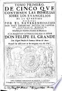 Homilias sobre los evangelios de la Quaresma escritas por el R. P. ---.