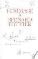 Hommage à Bernard Pottier