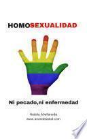 Homosexualidad: Ni pecado ni enfermedad