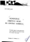 Honduras, objetivo rojo en Centro América