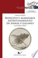 Honesto y agradable entretenimiento de damas y galanes