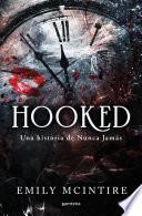 Hooked (Nunca Jamás 1)