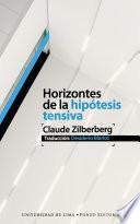 Horizontes de la hipótesis tensiva