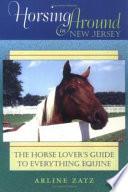 Horsing Around in New Jersey