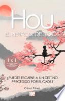 Hou el renacer del caos